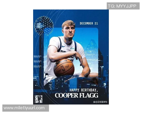 弗拉格成历史第二年轻30分球员仅次于詹姆斯未来发展令人期待